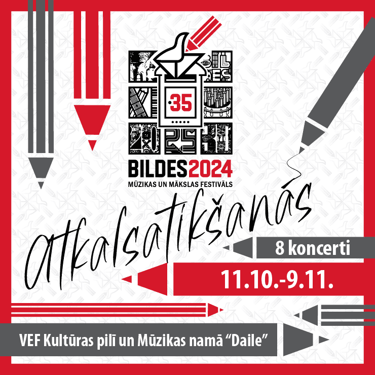 Izrādes "Mūzikas un mākslas festivāls “BILDES 2024” ATKALSATIKŠANĀS" attels