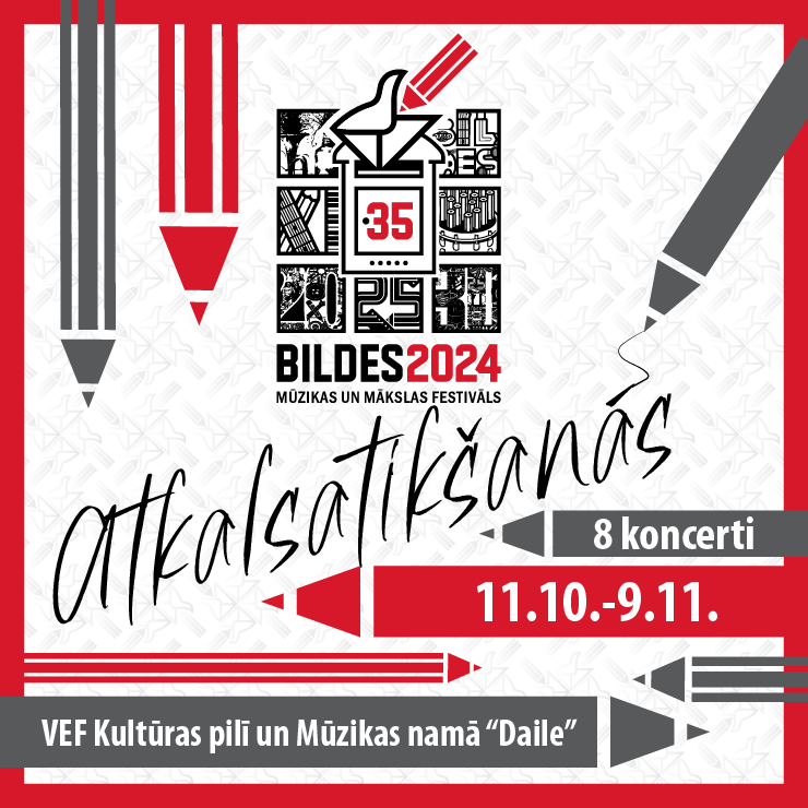 Izrādes "Mūzikas un mākslas festivāls “BILDES 2024” ATKALSATIKŠANĀS" attels