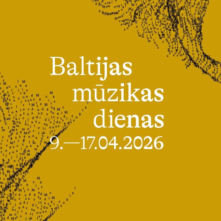 Izrādes "Baltijas Mūzikas dienas 2026. Mēs dzīvojam citos laikos" attels