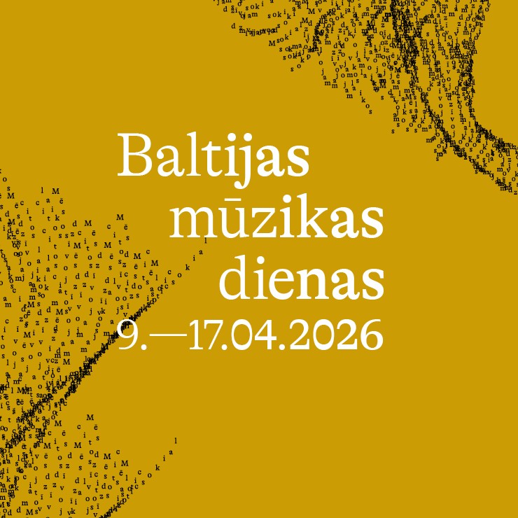Izrādes "Baltijas Mūzikas dienas 2026. Mēs dzīvojam citos laikos" attels