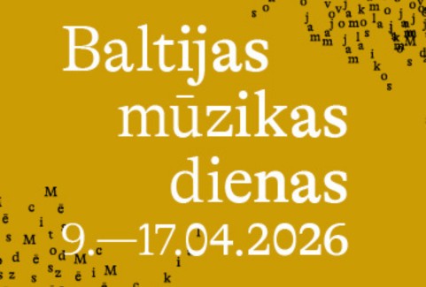 Izrādes "Baltijas Mūzikas dienas 2026. Mēs dzīvojam citos laikos" attels