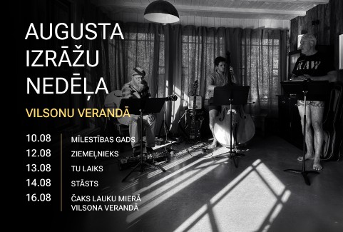 Image of the event "Augusta izrāžu nedēļa | LAUKU MIERĀ VILSONU VERANDĀ"