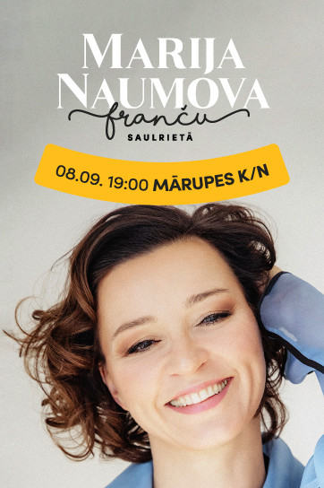 Marijas Naumovas koncerts