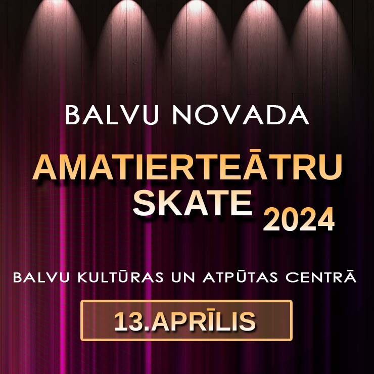 Izrādes "Balvu novada amatierteātru skate" attels