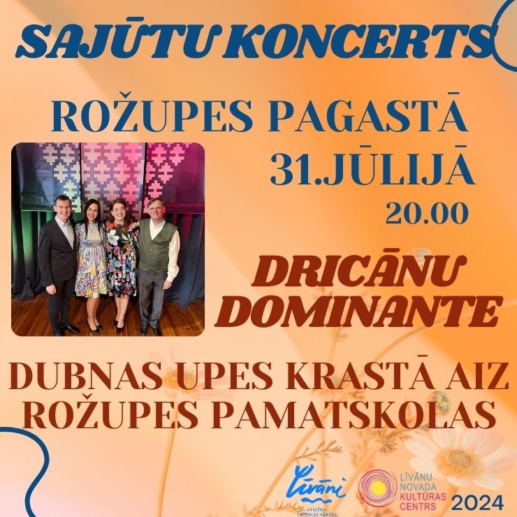 Изображение спектакля "SAJŪTU KONCERTI Līvānu NOVADĀ | DRICĀNU DOMINANTE"