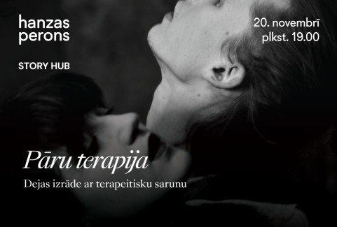Image of the event "Pāru terapija. Dejas izrāde Hanzas peronā"