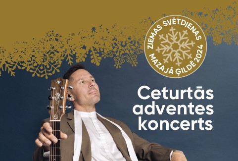 Izrādes "ZIEMAS SVĒTDIENAS MAZAJĀ ĢILDĒ 2024 CETURTĀS ADVENTES KONCERTS | Mārcis Auziņš" attels