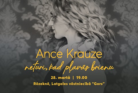 Izrādes "ANCE KRAUZE | Neturi, kad pļavās brienu..." attels