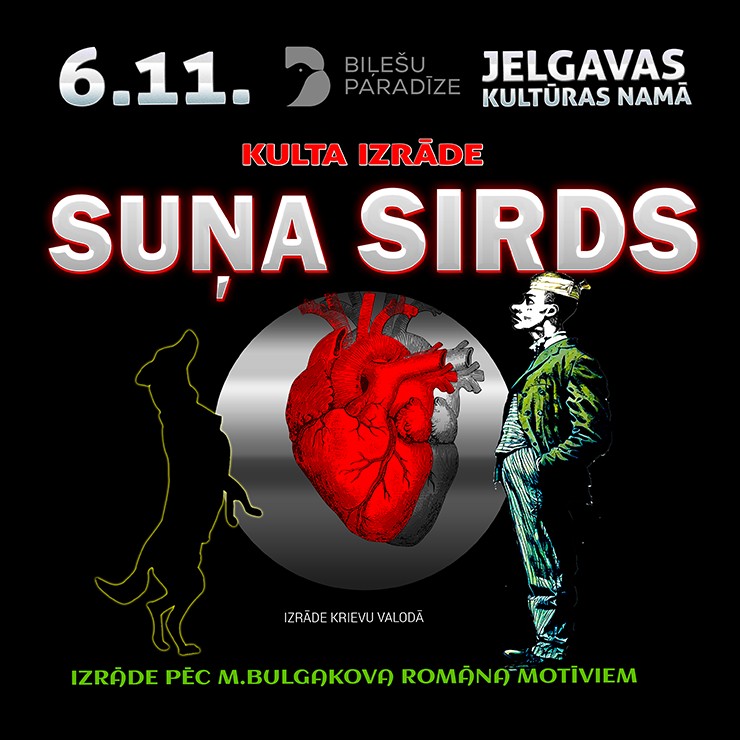 Izrādes "SUŅA SIRDS" attels