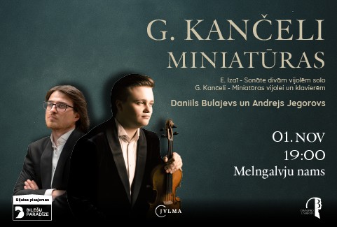 Izrādes "Daniils Bulajevs un Andrejs Jegorovs - G. Kančeli miniatūras" attels