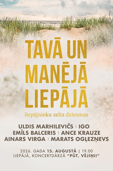 Meklēšanas rezultāta izrādes "TAVĀ UN MANĒJĀ LIEPĀJĀ | 2026" attels