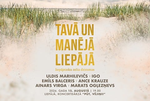 Image of the event "TAVĀ UN MANĒJĀ LIEPĀJĀ | 2026"