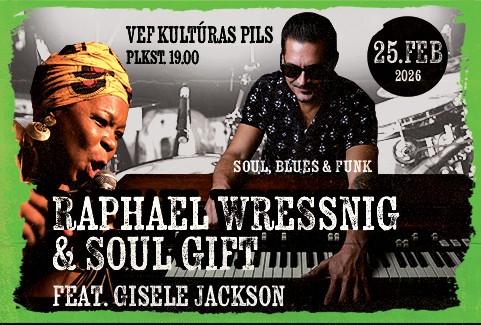 Izrādes "RAPHAEL WRESSNIG  & Soul Gift feat. GISELE JACKSON" attels
