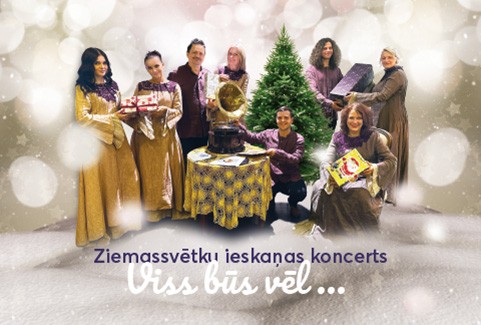 Izrādes "Ziemassvētku ieskaņas koncerts VISS BŪS VĒL ..." attels