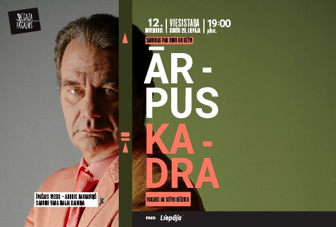 Izrādes "ĀRPUS KADRA - sarunas par kino un dzīvi kopā ar Andri Daugaviņu" attels