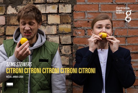 Изображение спектакля "Ģertrūdes ielas teātris. CITRONI CITRONI CITRONI CITRONI CITRONI"