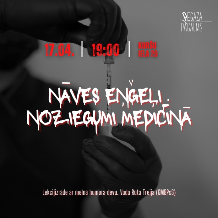 Izrādes ""NĀVES EŅĢEĻI. Noziegumi medicīnā". Lekcijizrāde ar melnā humora devu" attels
