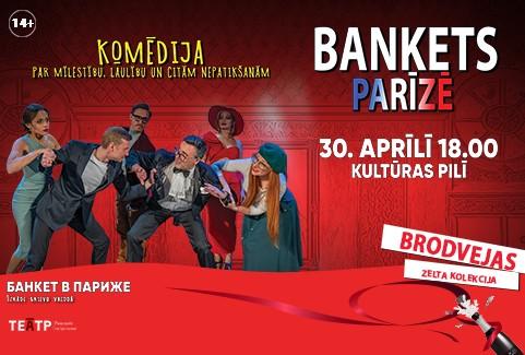 Izrādes "BANKETS PARĪZĒ" attels
