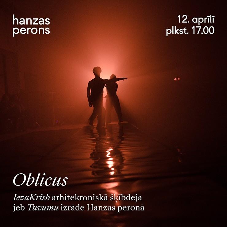 Izrādes "Oblicus. Dejas izrāde Hanzas peronā" attels