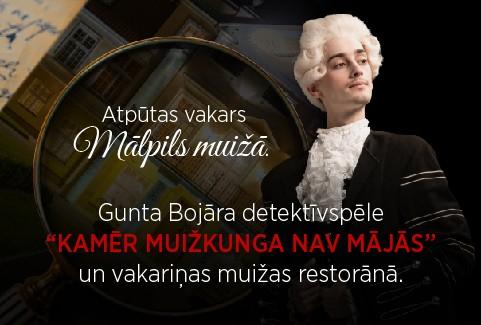 Izrādes "Atpūtas vakars Mālpils muižā | Vakariņas Mālpils muižas restorānā un Gunta Bojāra detektīvspēle “Kamēr muižkunga nav mājās”" attels