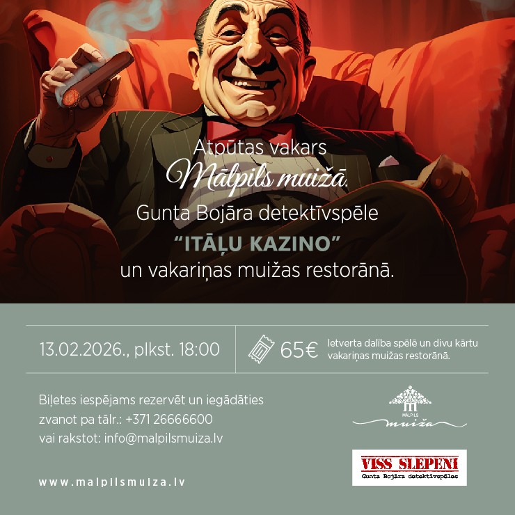 Izrādes "Atpūtas vakars Mālpils muižā | Vakariņas Mālpils muižas restorānā un Gunta Bojāra detektīvspēle “Itāļu kazino”" attels