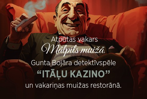 Izrādes "Atpūtas vakars Mālpils muižā | Vakariņas Mālpils muižas restorānā un Gunta Bojāra detektīvspēle “Itāļu kazino”" attels