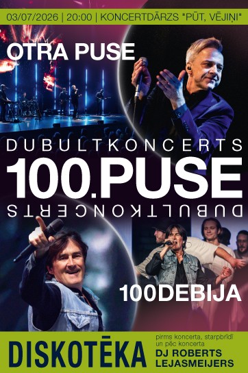 Meklēšanas rezultāta izrādes "Dubultkoncerts 100.PUSE (Otra Puse & 100Debija)" attels