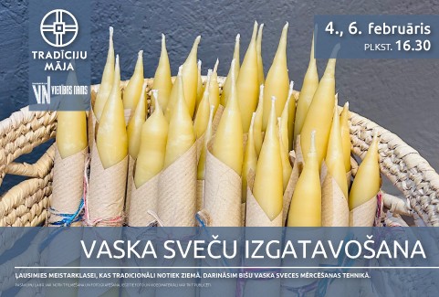 Изображение спектакля "Vaska sveču izgatavošana | Meistarklase"