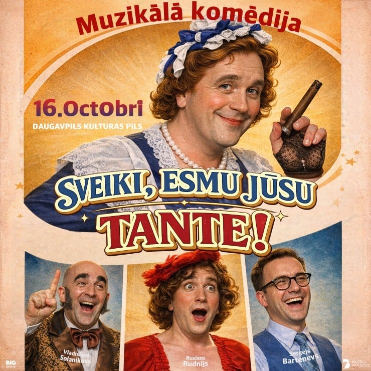 Izrādes "Muzikālā komēdija "Čārlija tante" jeb "Sveiki, esmu jūsu tante!"" attels