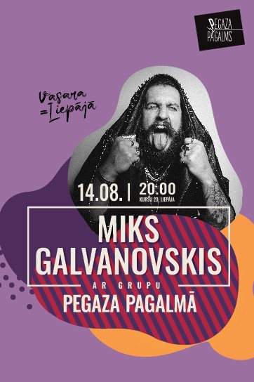 Meklēšanas rezultāta izrādes "Miks Galvanovskis ar grupu Pegaza Pagalmā" attels