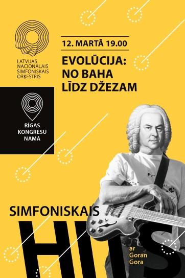 Изображение мероприятия "SIMFONISKAIS HITS AR GORAN GORA. EVOLŪCIJA: NO BAHA LĪDZ DŽEZAM" из результатов поиска