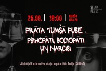 Meklēšanas rezultāta izrādes ""PRĀTA TUMŠĀ PUSE: psihopāti, sociopāti un narcisi". Izklaidējoši informatīva lekcija" attels