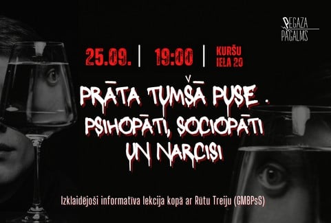 Изображение спектакля ""PRĀTA TUMŠĀ PUSE: psihopāti, sociopāti un narcisi". Izklaidējoši informatīva lekcija"