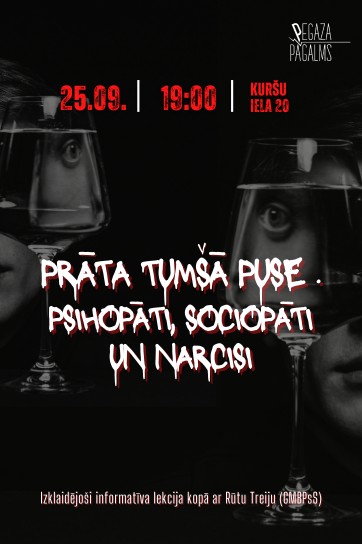 Meklēšanas rezultāta izrādes ""PRĀTA TUMŠĀ PUSE: psihopāti, sociopāti un narcisi". Izklaidējoši informatīva lekcija" attels
