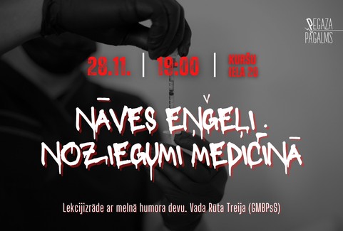 Изображение спектакля ""NĀVES EŅĢEĻI. Noziegumi medicīnā". Lekcijizrāde ar melnā humora devu"