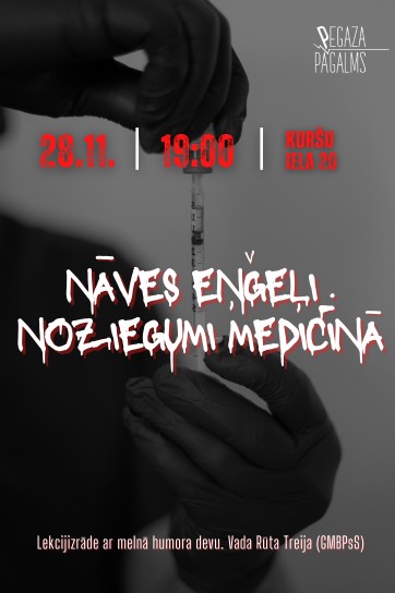Meklēšanas rezultāta izrādes ""NĀVES EŅĢEĻI. Noziegumi medicīnā". Lekcijizrāde ar melnā humora devu" attels