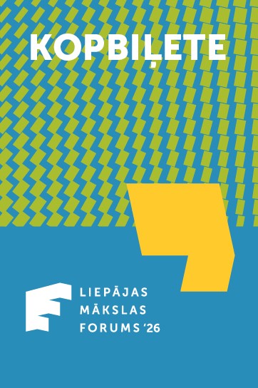 Meklēšanas rezultāta izrādes "KOPBIĻETE. LIEPĀJAS MĀKSLAS FORUMS 2026" attels