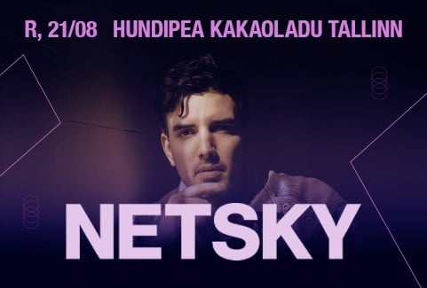 Image of the event "NETSKY (BEL) | Hundipea"