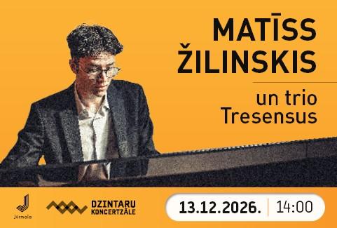 Image of the event "Brīvdienu mūzika. Matīss Žilinskis un trio Tresensus"