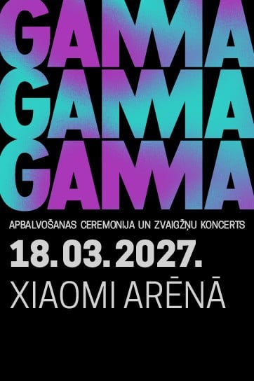 Meklēšanas rezultāta izrādes "GAMMA mūzikas nozares apbalvošanas ceremonija un zvaigžņu koncerts" attels