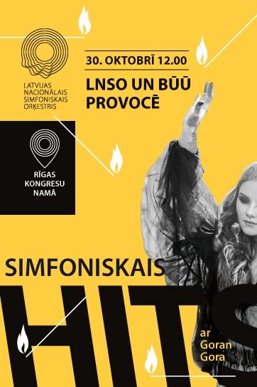 Meklēšanas rezultāta izrādes "SIMFONISKAIS HITS AR GORAN GORA. LNSO UN BŪŪ PROVOCĒ" attels