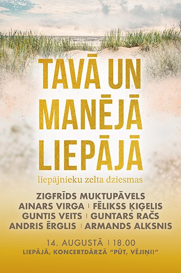 Meklēšanas rezultāta izrādes "TAVĀ UN MANĒJĀ LIEPĀJĀ 2027 | LIEPĀJNIEKU ZELTA DZIESMAS" attels