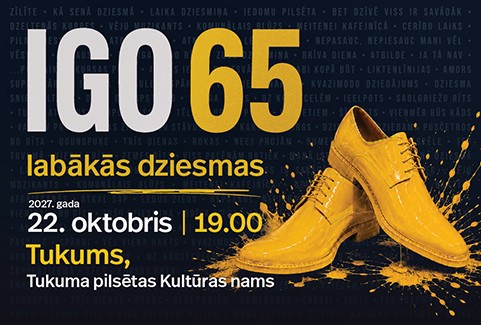 Изображение спектакля "IGO 65 | labākās dziesmas"