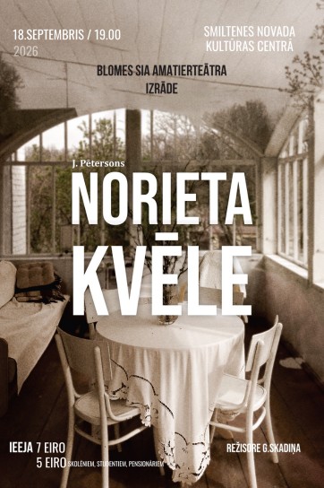 Изображение мероприятия "Teātra izrāde "Norieta kvēle"" из результатов поиска