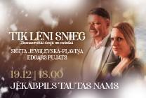 Meklēšanas rezultāta izrādes "TIK LĒNI SNIEG | Sigita Jevgļevska-Pļaviņa un Edgars Pujāts Ziemassvētkos" attels