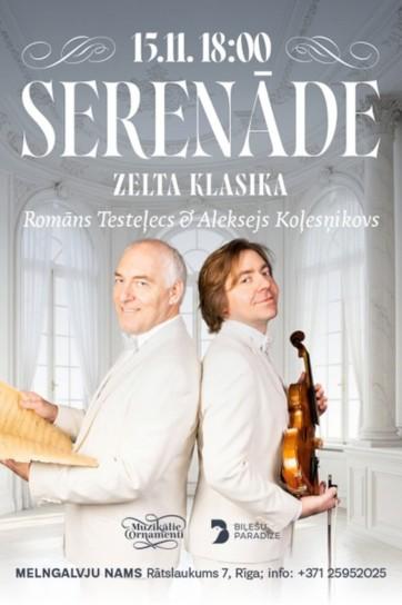 Meklēšanas rezultāta izrādes ""Serenāde" - Aleksejs Koļesņikovs & Romāns Testeļecs" attels