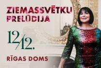 Meklēšanas rezultāta izrādes "Inese Galante un draugi ZIEMASSVĒTKU PRELŪDIJA" attels