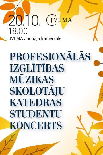Изображение мероприятия "Profesionālās izglītības mūzikas skolotāju katedras studentu koncerts" из результатов поиска