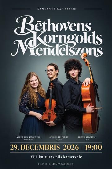 Meklēšanas rezultāta izrādes "Bēthovens, Mendelszons, Korngolds" attels