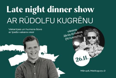 Изображение спектакля "Late Night Dinner Show ar Rūdolfu Kugrēnu"